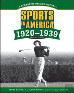 Bertrand.pt - Sports In America: 1920 To 1939, 2nd Edition