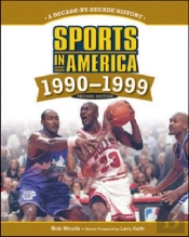 Sports In America: 1990 To 1999, 2nd Edition