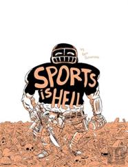 Sports Is Hell (2nd Edition)