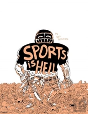 Sports Is Hell (2nd Edition)