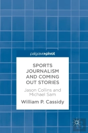 Sports Journalism And Coming Out Stories