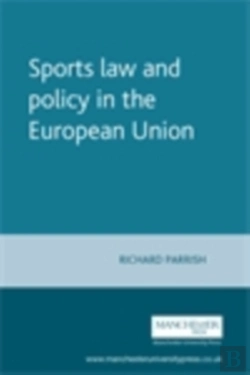 Bertrand.pt - Sports Law And Policy In The European Union
