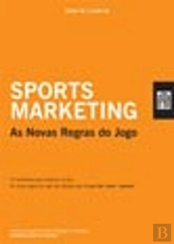 Bertrand.pt - Sports Marketing - As Novas Regras do Jogo
