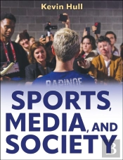 Sports, Media, And Society