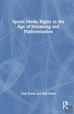 Bertrand.pt - Sports Media Rights In The Age Of Streaming And Platformisation