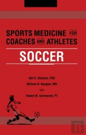 Sports Medicine For Coaches And Athletes
