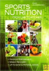 Sports Nutrition - From Lab To Kitchen