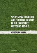 Sports Participation And Cultural Identity In The Experience Of Young People