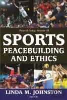 Sports, Peacebuilding And Ethics