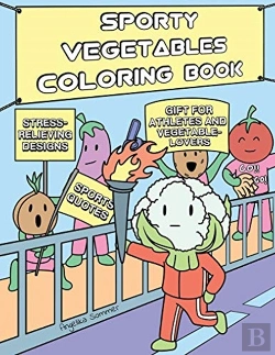 Bertrand.pt - Sporty Vegetables Coloring Book