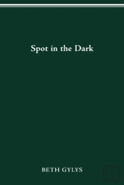 Spot In The Dark