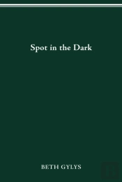 Spot In The Dark