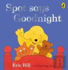Spot Says Goodnight