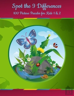 Bertrand.pt - Spot The 9 Differences - 100 Picture Puzzles For Kids 1 & 2