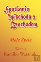 Spotkanie Wschodu Z Zachodem