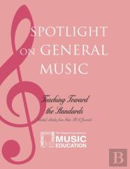 Spotlight On General Music