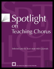 Spotlight On Teaching Chorus