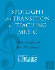 Spotlight On Transition To Teaching Music