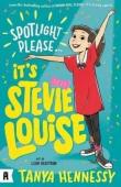 Spotlight Please, It'S Stevie Louise