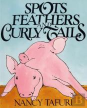 Spots, Feathers, And Curly Tails