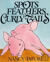 Spots, Feathers, And Curly Tails