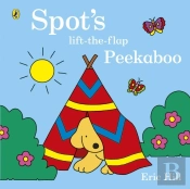 Spot'S Lift-The-Flap Peekaboo