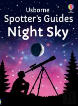 Spotter'S Guides: Night Sky