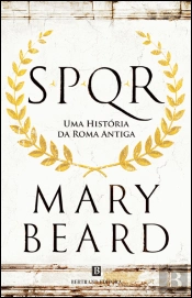 SPQR - Uma História da Roma Antiga