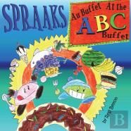 Spraaks At The Abc Buffet - Au Buffet Abc