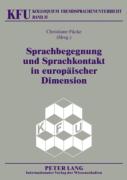 Sprachbegegnung Und Sprachkontakt In Europaeischer Dimension