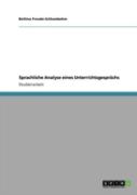 Sprachliche Analyse Eines Unterrichtsgespraã‚Â¤Chs