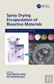 Spray Drying Encapsulation Of Bioactive Materials