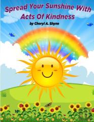 Spread Your Sunshine With Acts Of Kindness