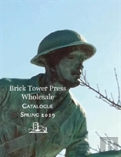 Spring 2019, Wholesale, Brick Tower Press Catalog