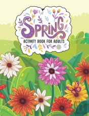Spring Activity Book For Adults