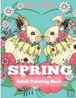 Bertrand.pt - Spring Adult Coloring Book