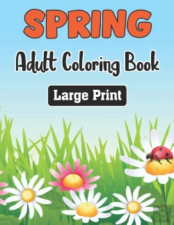 Bertrand.pt - Spring Adult Coloring Book Large Print
