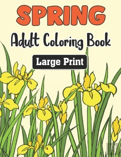 Bertrand.pt - Spring Adult Coloring Book Large Print