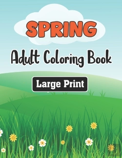 Bertrand.pt - Spring Adult Coloring Book Large Print