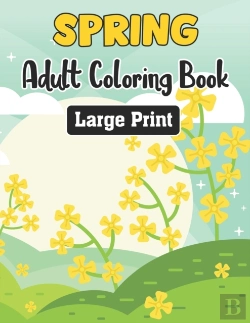Bertrand.pt - Spring Adult Coloring Book Large Print