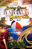 Spring Break In Savannah With A Gangsta