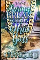 Spring Break With A Ohio Boss