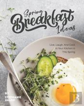 Spring Breakfast Ideas
