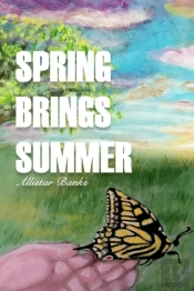 Spring Brings Summer