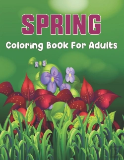 Bertrand.pt - Spring Coloring Book For Adults