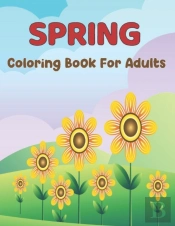 Spring Coloring Book For Adults