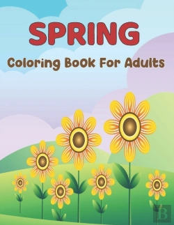 Bertrand.pt - Spring Coloring Book For Adults