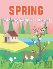 Spring Coloring Book For Adults