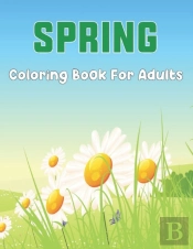 Spring Coloring Book For Adults
