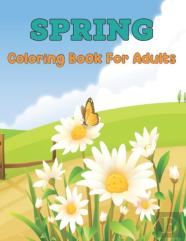 Spring Coloring Book For Adults